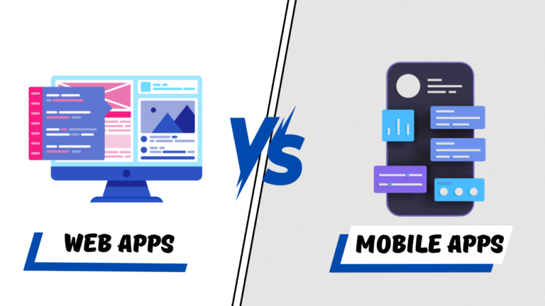 Mobile App vs Web App: Which Is Right for Your Business?